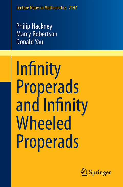 Infinity Properads and Infinity Wheeled Properads - Philip Hackney, Marcy Robertson, Donald Yau