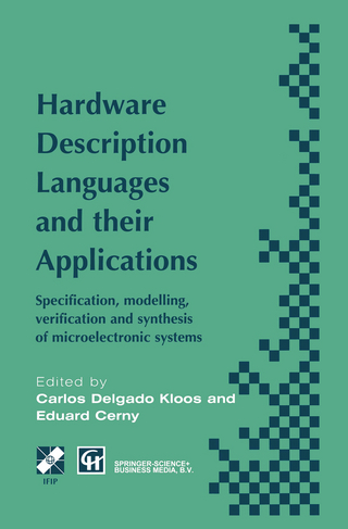 Hardware Description Languages and their Applications - Carlos Delgado Kloos; Eduard Cerny